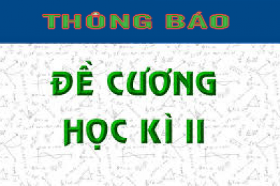 Đề cương ôn tập các môn cập nhật đến ngày 21/4/2020 ( Update)